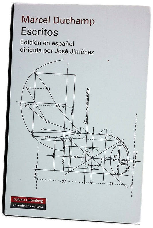 Escritos : Duchamp del signo, seguido de Notas