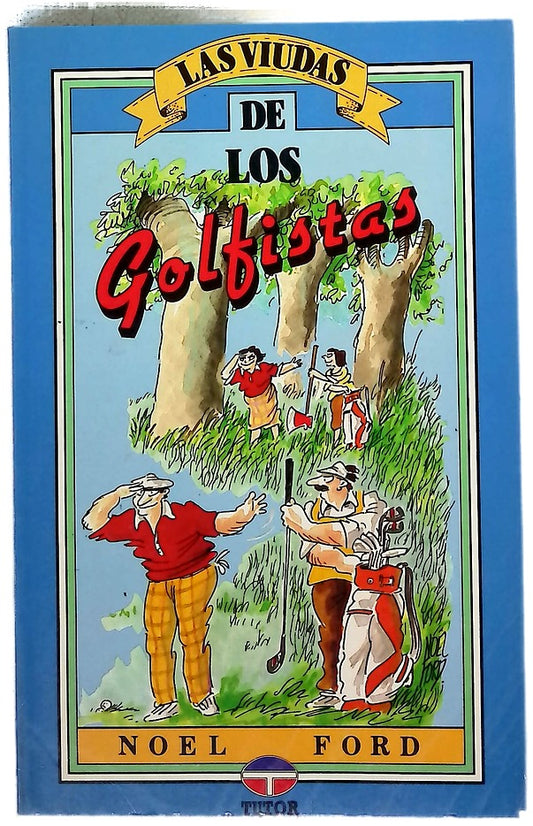 Las viudas de los golfistas