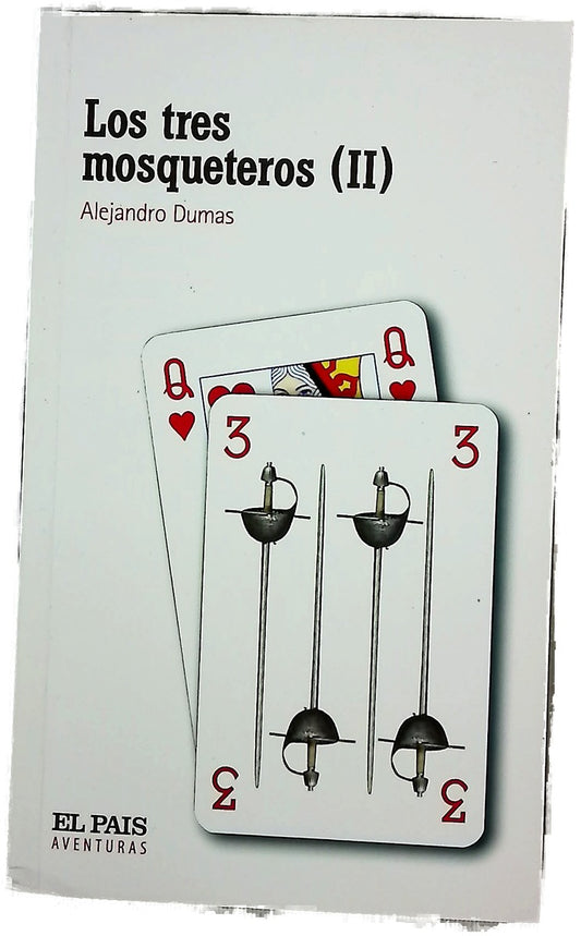 Los tres mosqueteros.