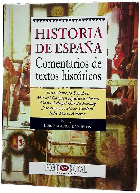 Historia de España comentarios de textos históricos