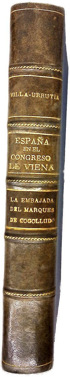 España en el congreso de Viena; La embajada del marques de Cogolludo