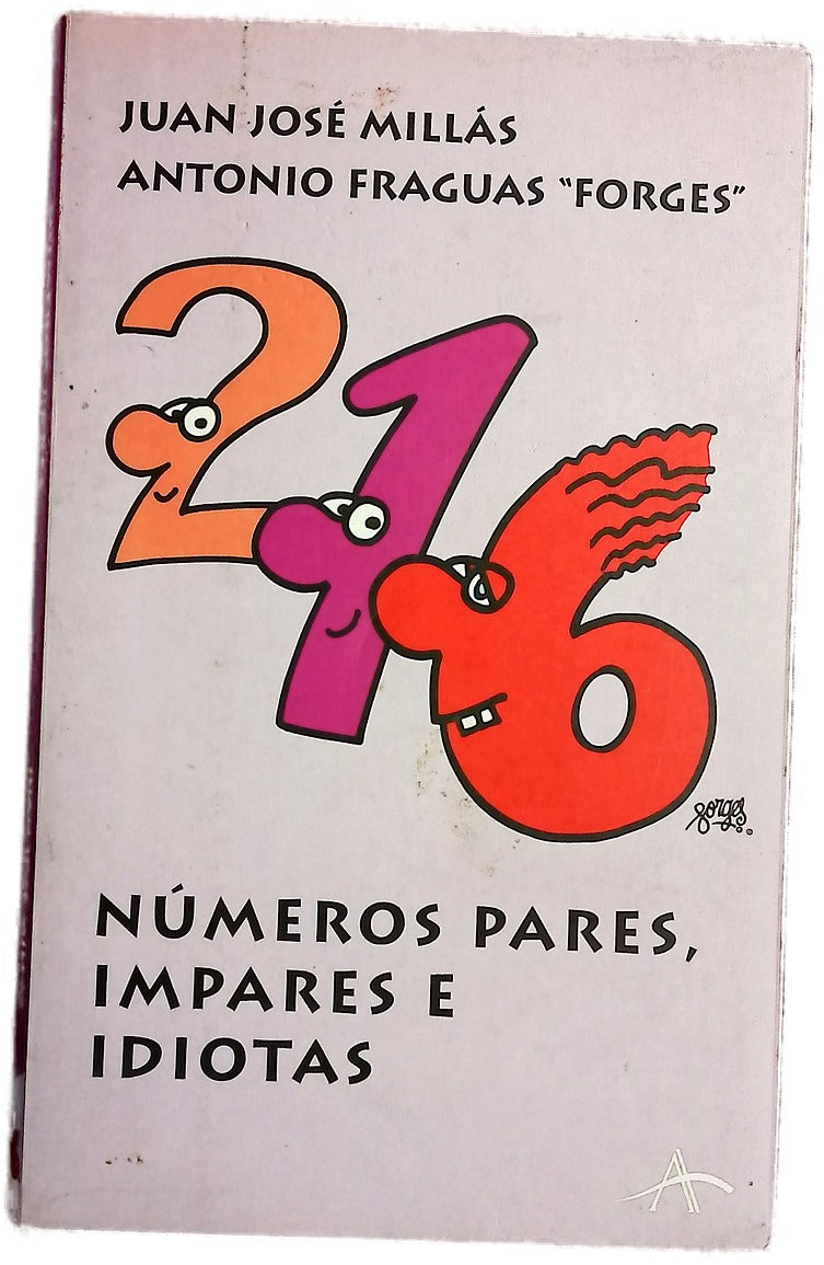 Números pares, impares e idiotas