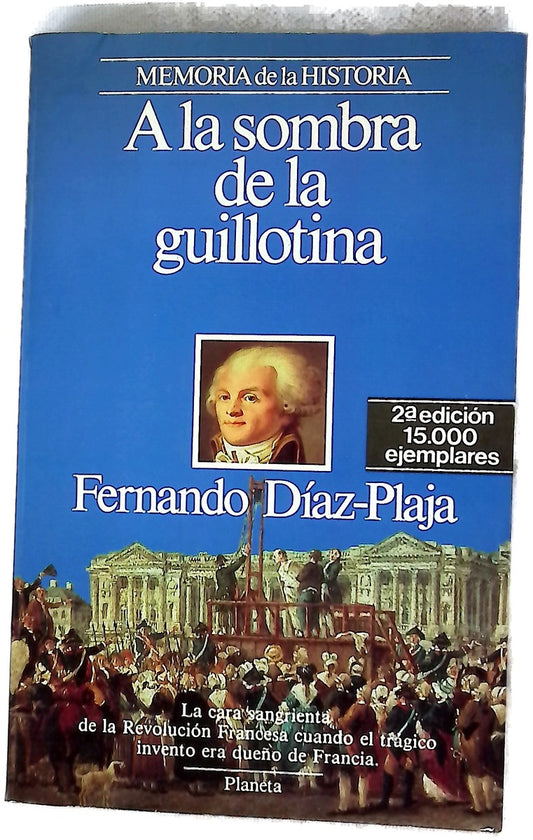 A la sombra de la guillotina