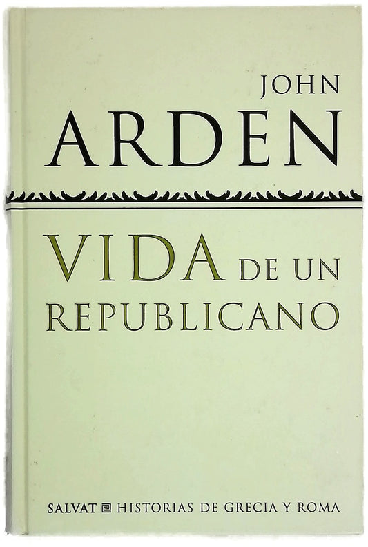 Vida de un republicano