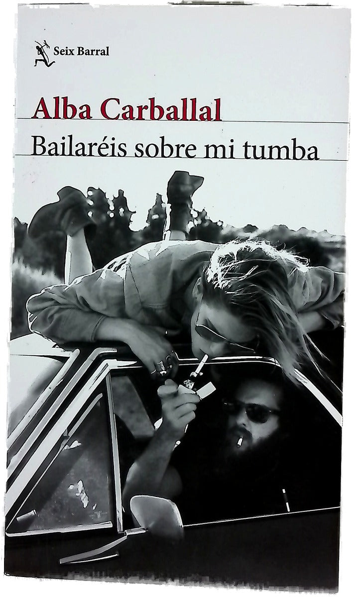 Bailaréis sobre mi tumba
