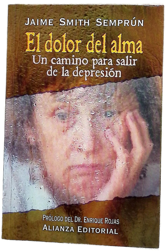 El dolor del alma un camino para salir de la depresión
