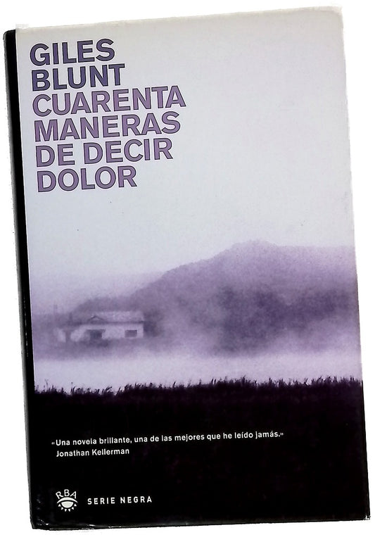 Cuarenta maneras de decir dolor