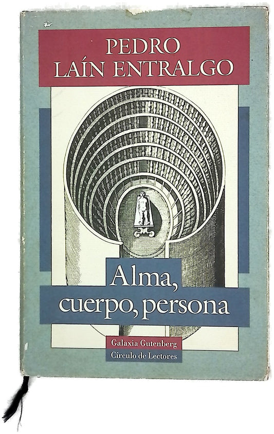 Alma, cuerpo, persona
