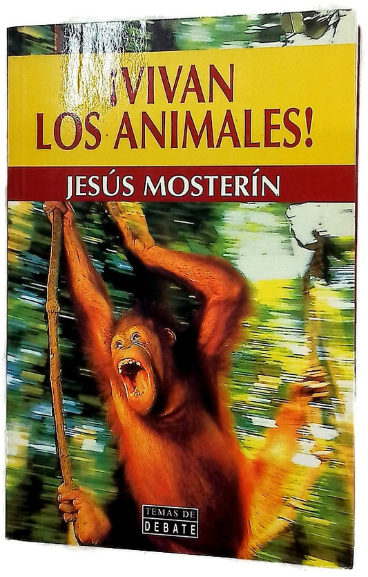 ¡Vivan los animales!