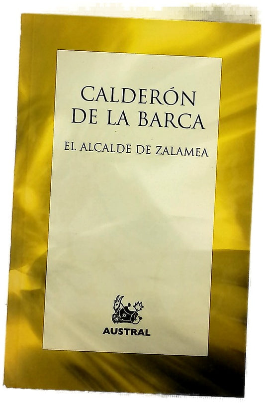 El alcalde de Zalamea