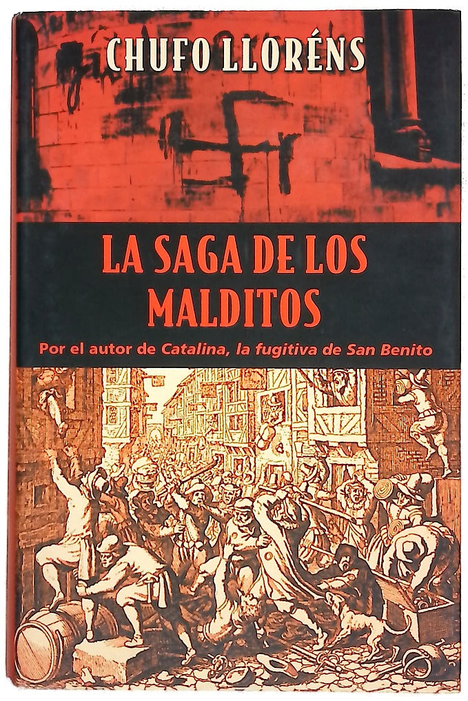 La saga de los malditos