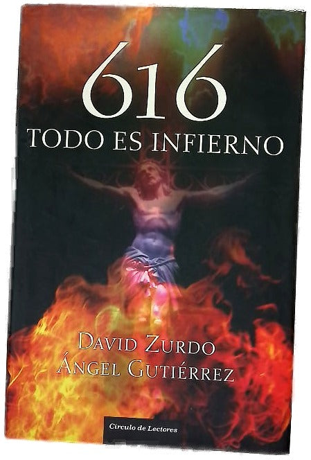 616 todo es infierno
