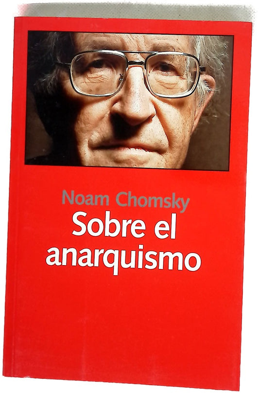 Sobre el anarquismo