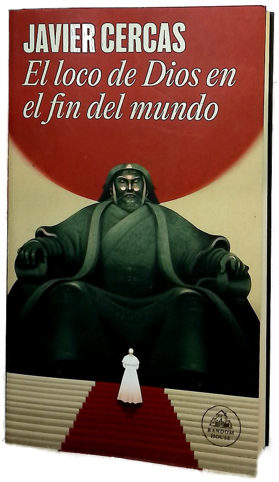 El loco de dios en el fin del mundo