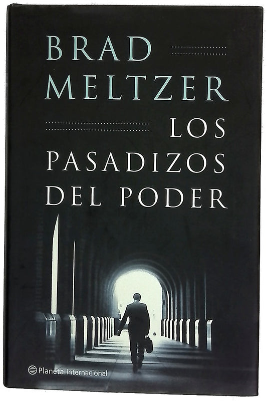 Los pasadizos del poder