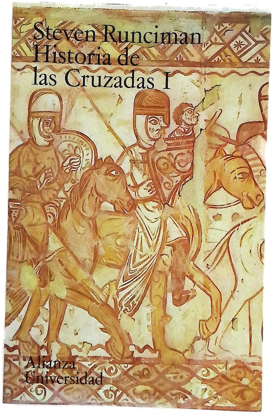 Historia de Las Cruzadas - 1