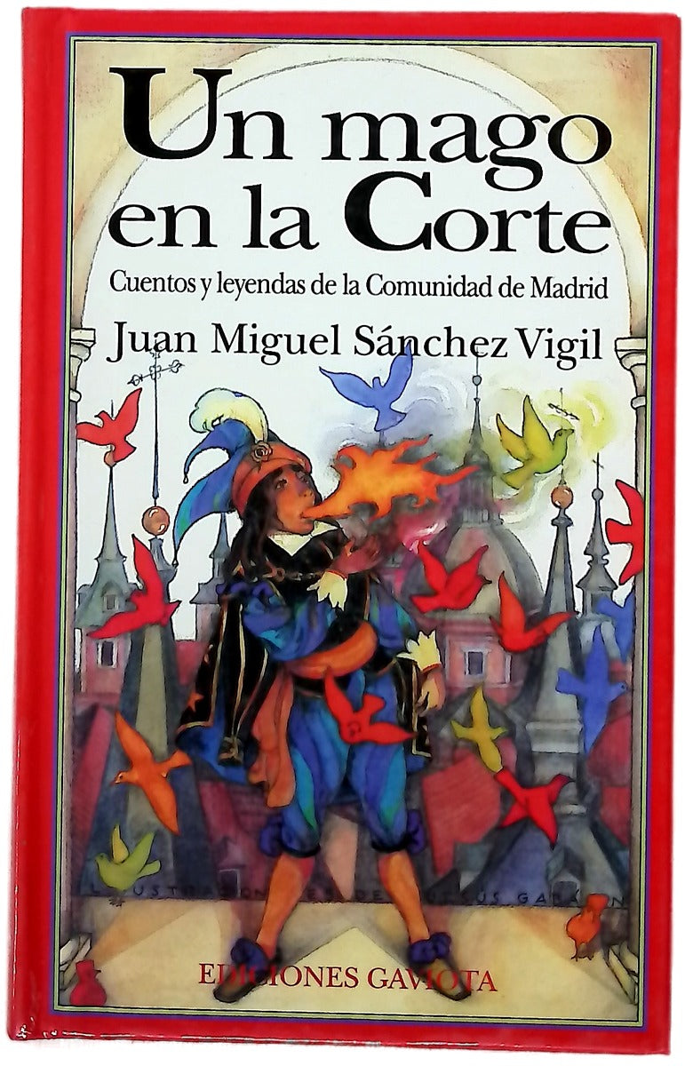 Un mago en la corte cuentos y leyendas de la Comunidad de Madrid