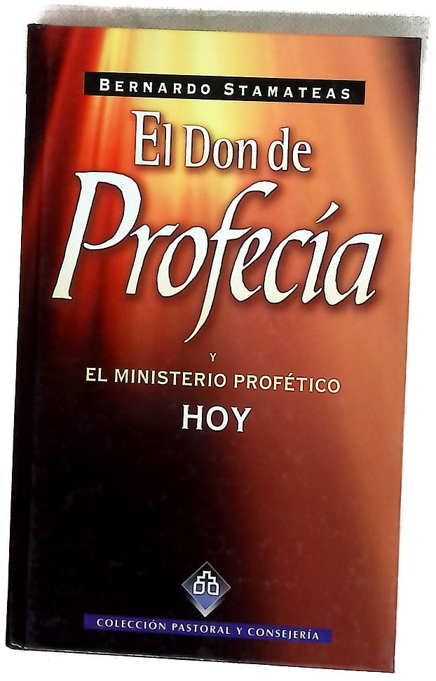 El don de profecía y el ministerio profético hoy