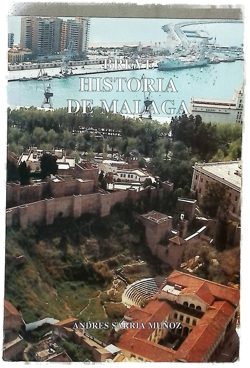 Breve historia de Málaga