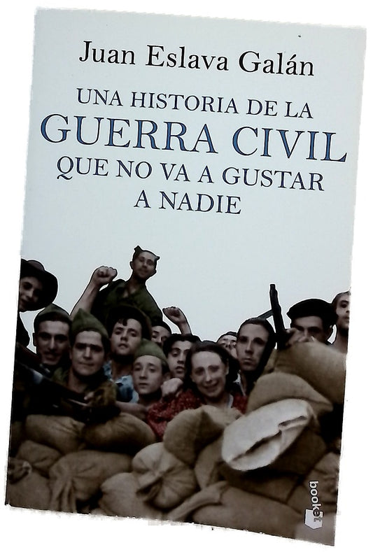 Una historia de la guerra civil que no va a gustar a nadie