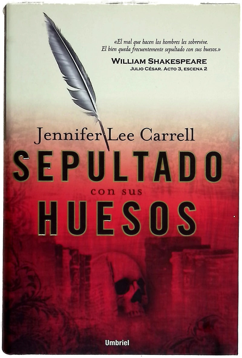 Sepultado con sus huesos