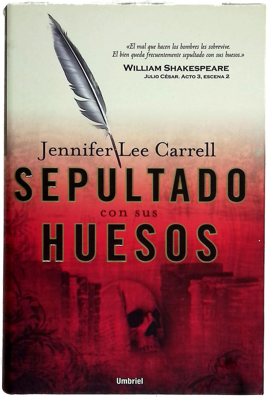 Sepultado con sus huesos