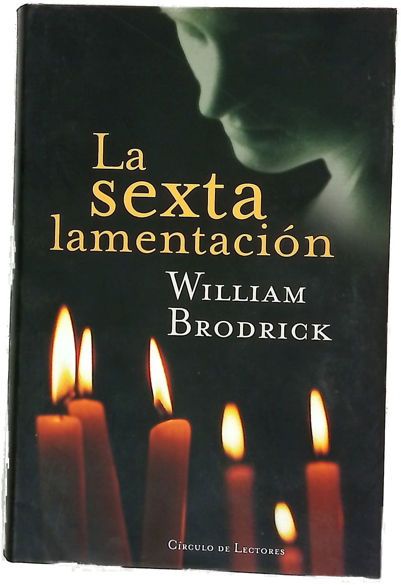 La sexta lamentación