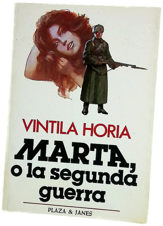 Marta, o la segunda Guerra