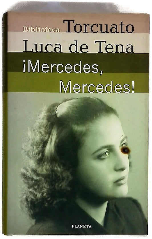 ¡Mercedes, Mercedes!