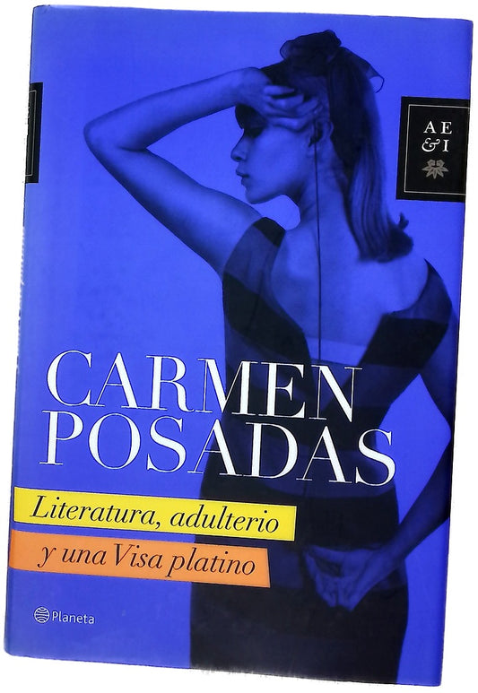 Literatura, adulterio y una Visa platino
