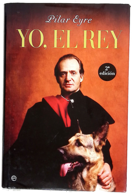 Yo, el rey