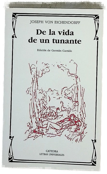 De la vida de un tunante