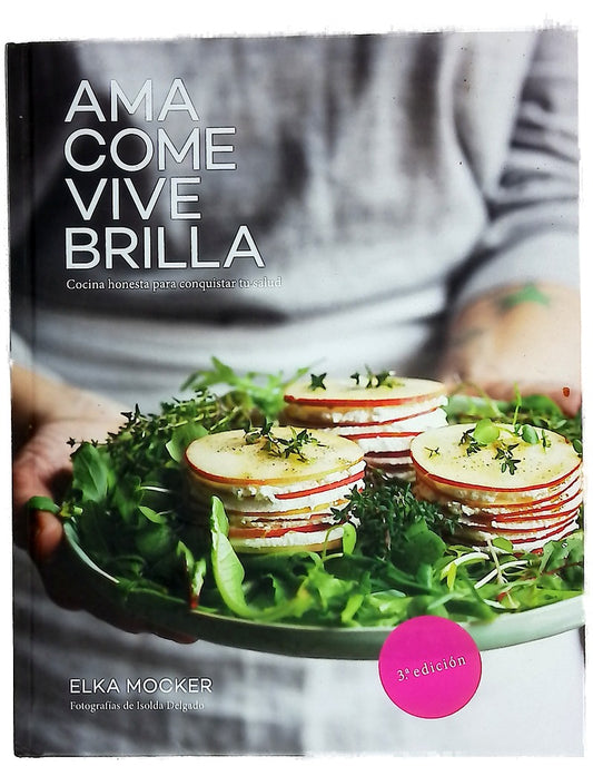 Ama, come, vive, brilla