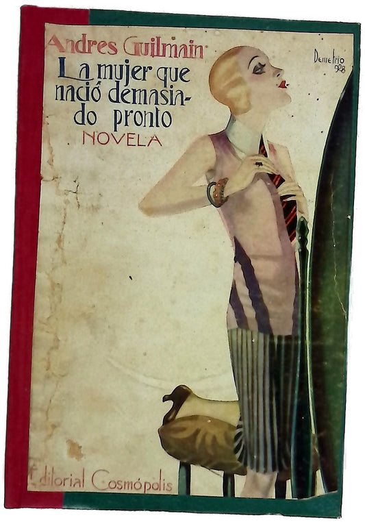 La mujer que nació demasiado pronto novela