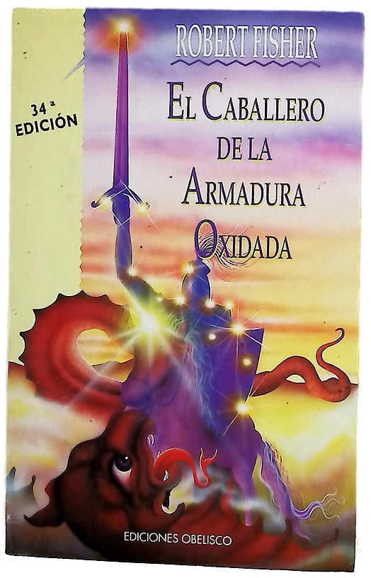 El caballero de la armadura oxidada
