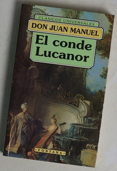 El conde Lucanor o Libro de Patronio