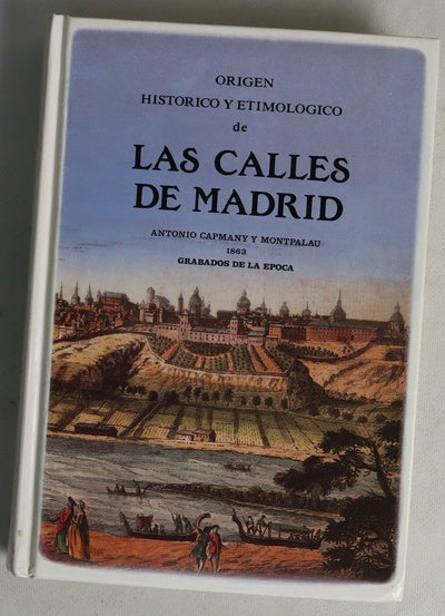 Origen histórico y etimológico de las calles de Madrid