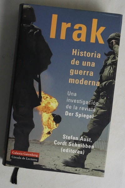 Irak historia de una guerra moderna