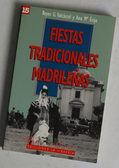 Fiestas tradicionales madrileñas