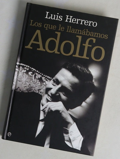 Los que le llamábamos Adolfo