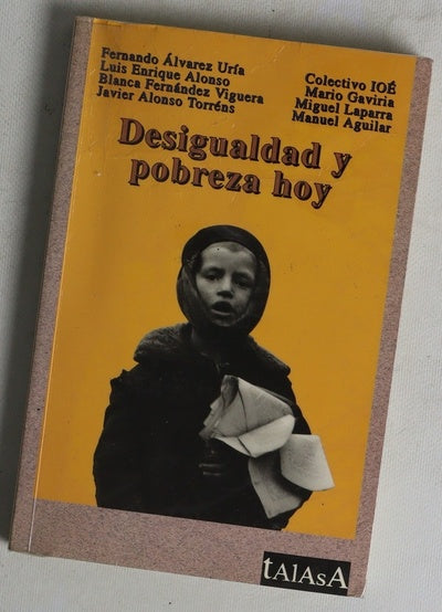 Desigualdad y pobreza hoy