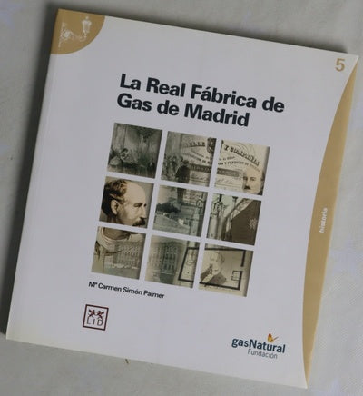 La Real Fábrica de Gas de Madrid