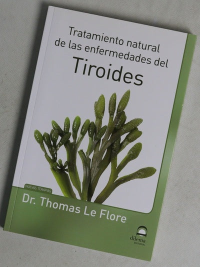Tratamiento natural de las enfermedades del tiroides