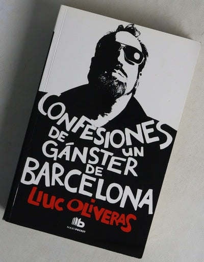 Confesiones de un gánster de Barcelona