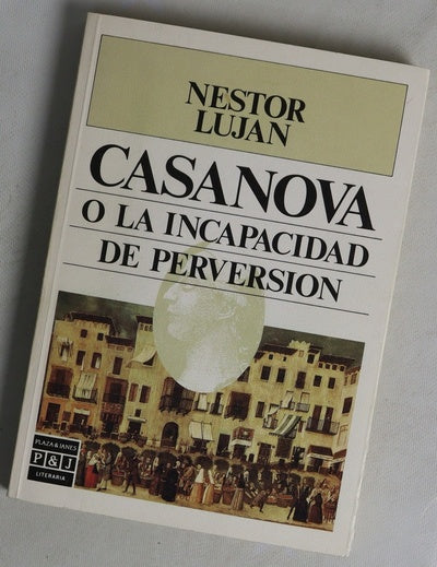 Casanova o La incapacidad de perversión