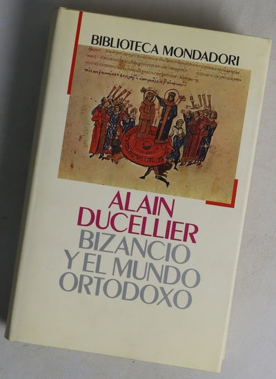 Bizancio y el mundo ortodoxo