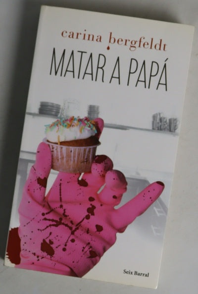 Matar a papá