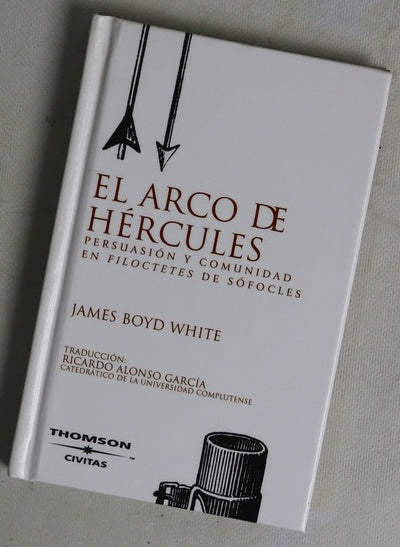 El arco de Hércules persuasión y comunidad en "Filoctetes" de Sófocles