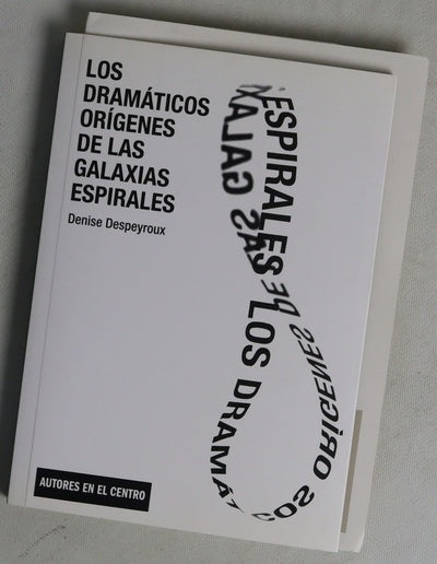 Los dramáticos orígenes de las galaxias espirales
