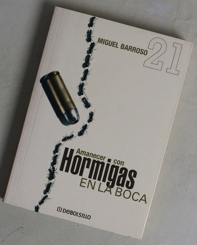 Amanecer con hormigas en la boca